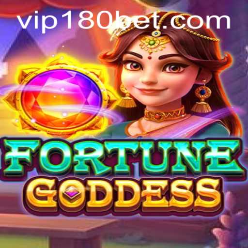Discover the Thrilling World of FORTUNEGODDESS with 180bet